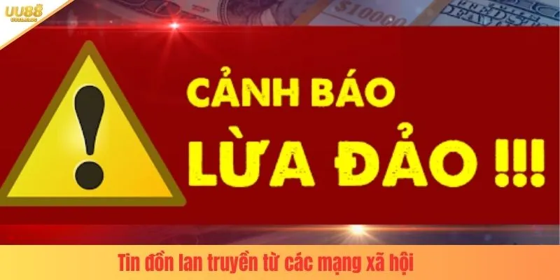 Tin đồn lan truyền từ các mạng xã hội